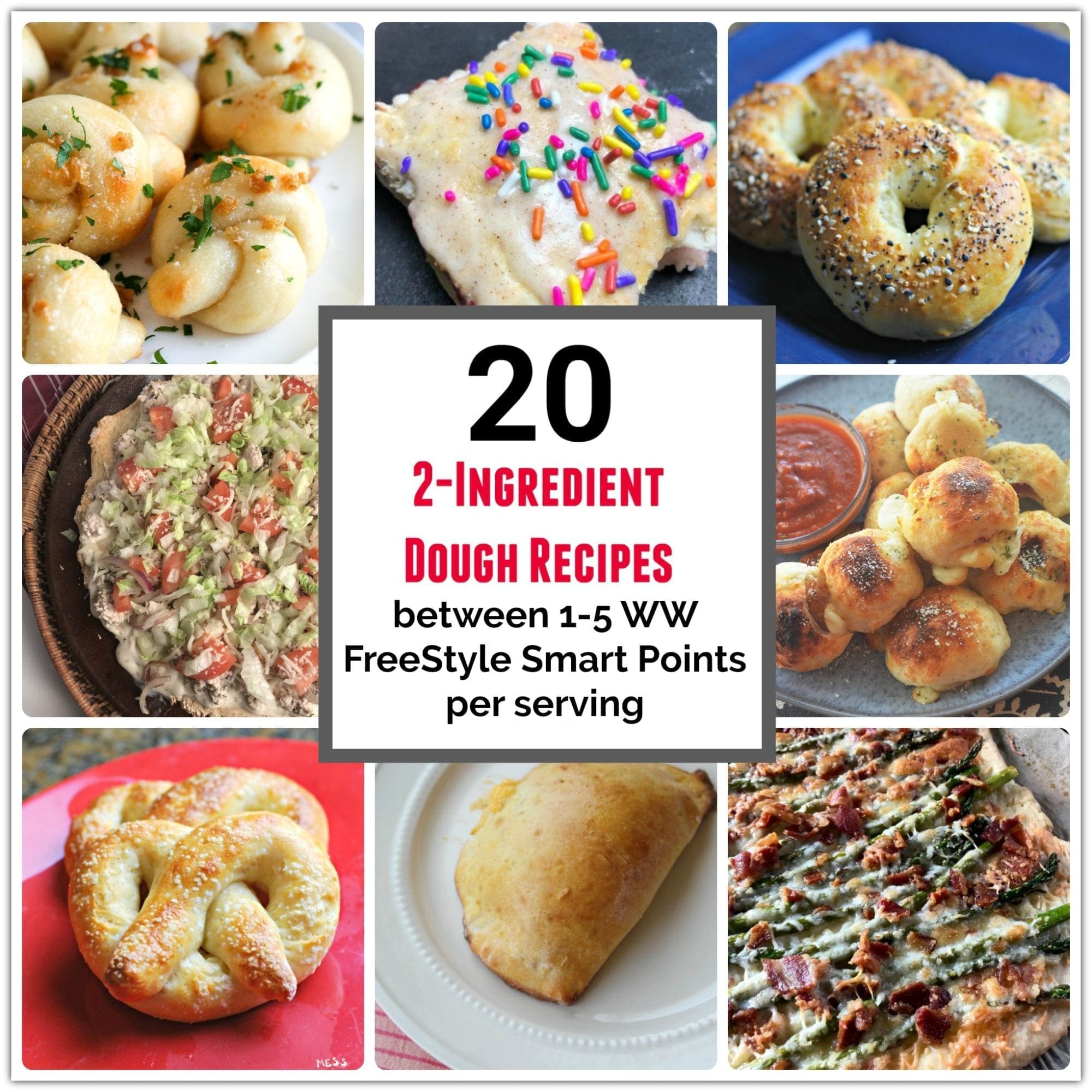 2-Ingredient dough recipes that are between 1-5 WW FreeStyle SmartPoints per serving.